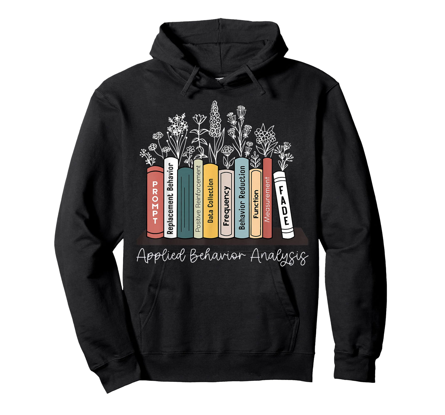 Applied Behavior Analysis Book Wildflower ABA RBT Therapist T-Shirt