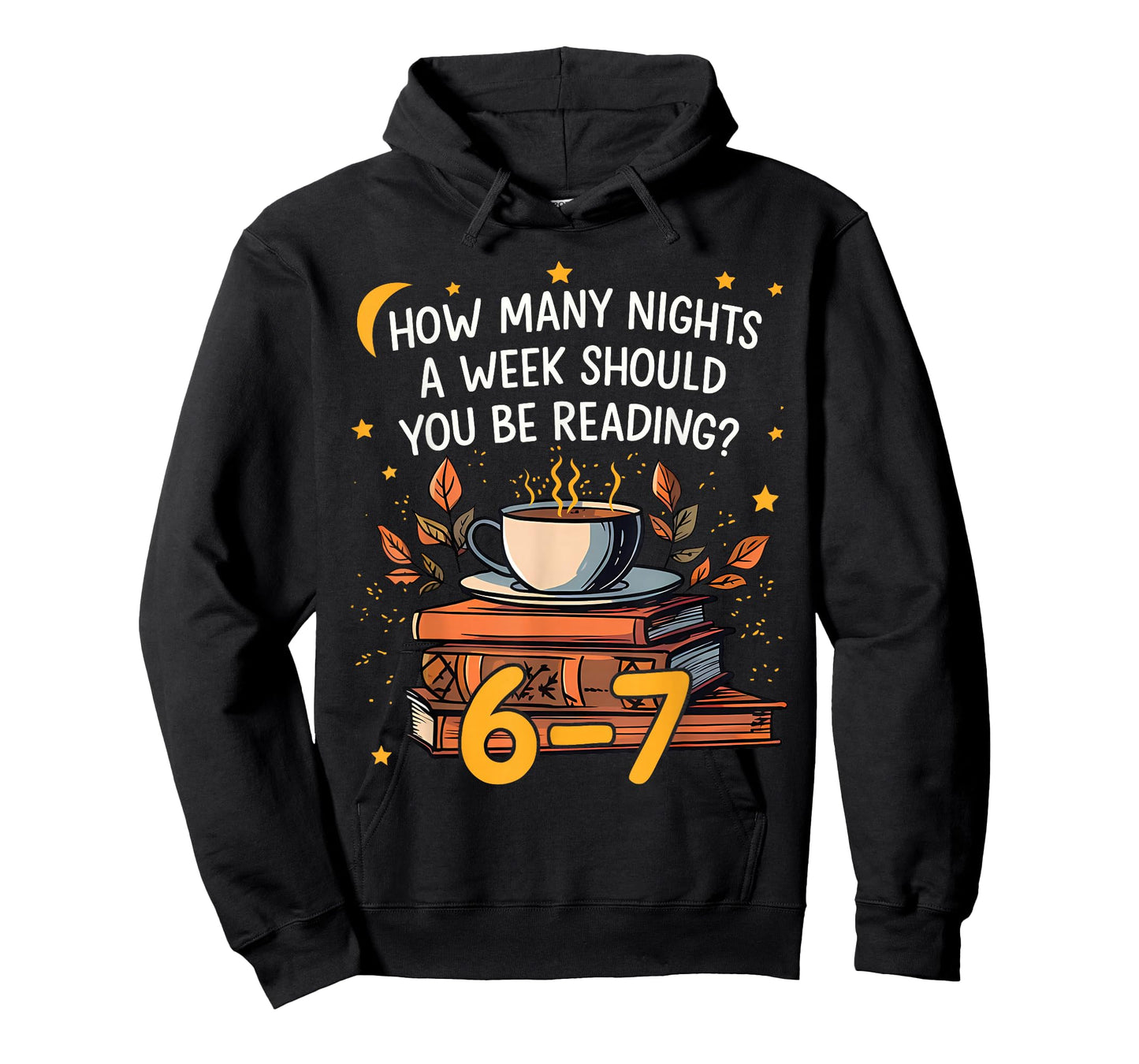 How Many Nights A Week Should You Be Reading 6 7 Librarian T-Shirt