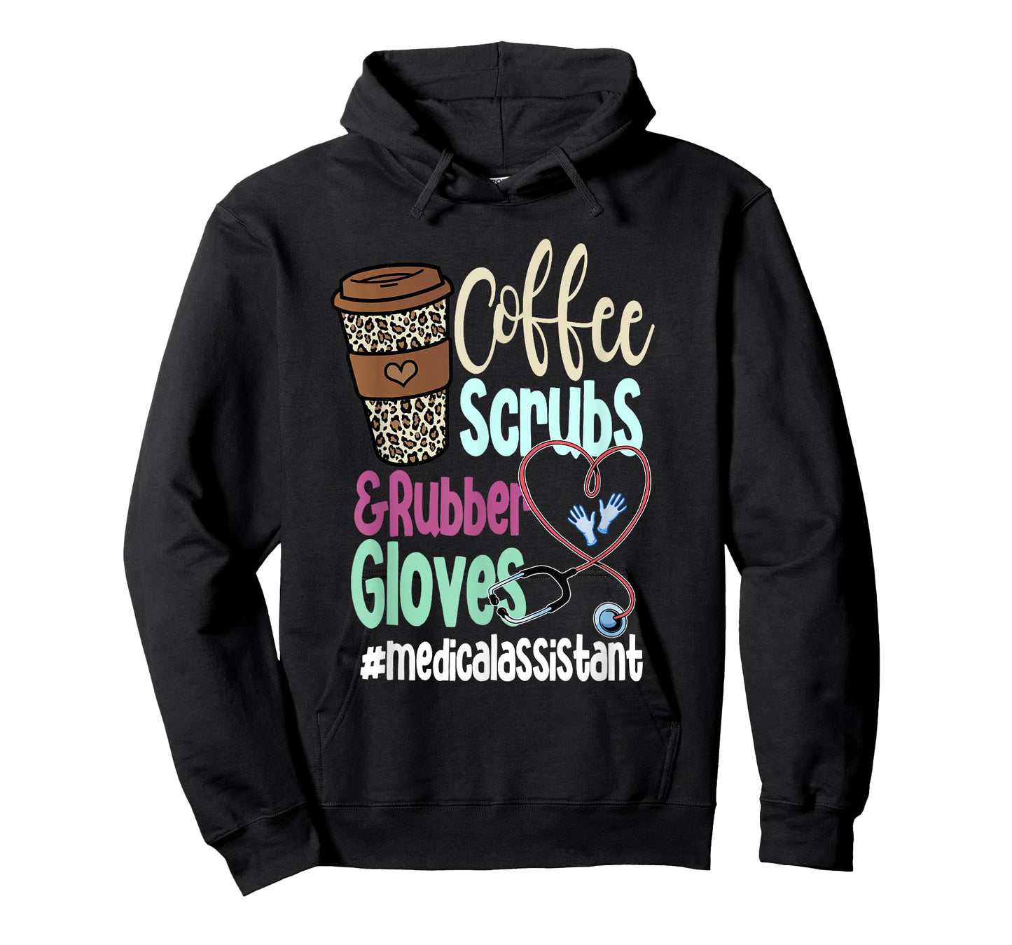 Coffee Scrubs And Rubber Gloves Medical Assistant T-Shirt