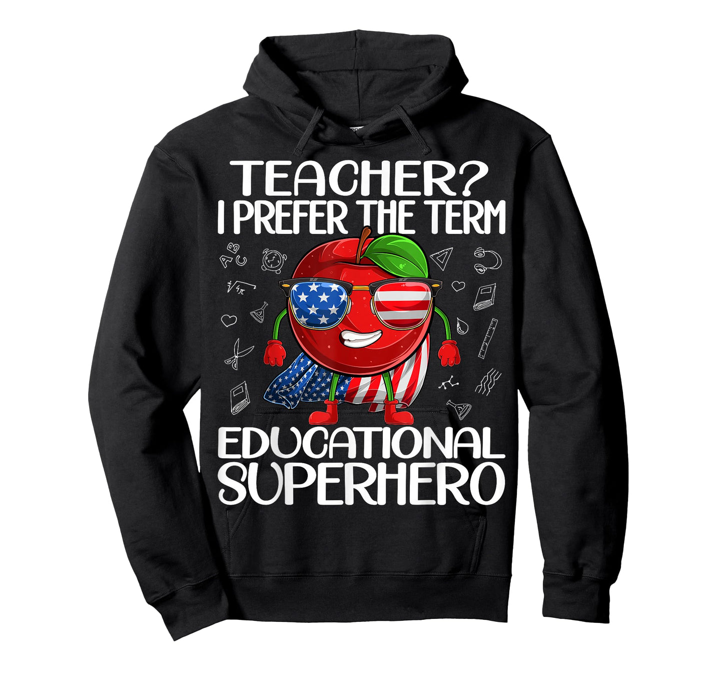 Teacher I Prefer The Term Educational Superhero T-Shirt