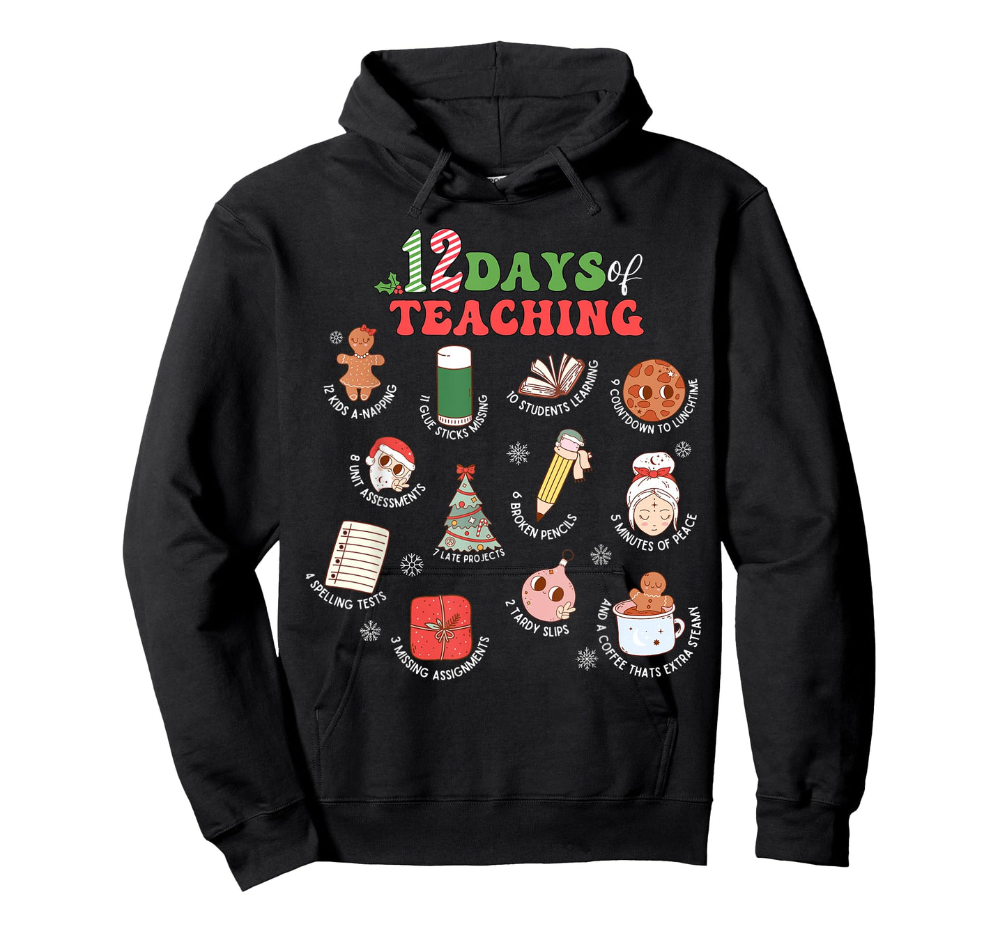 12 Days Of Teaching Christmas Teacher School Xmas Holiday T-Shirt