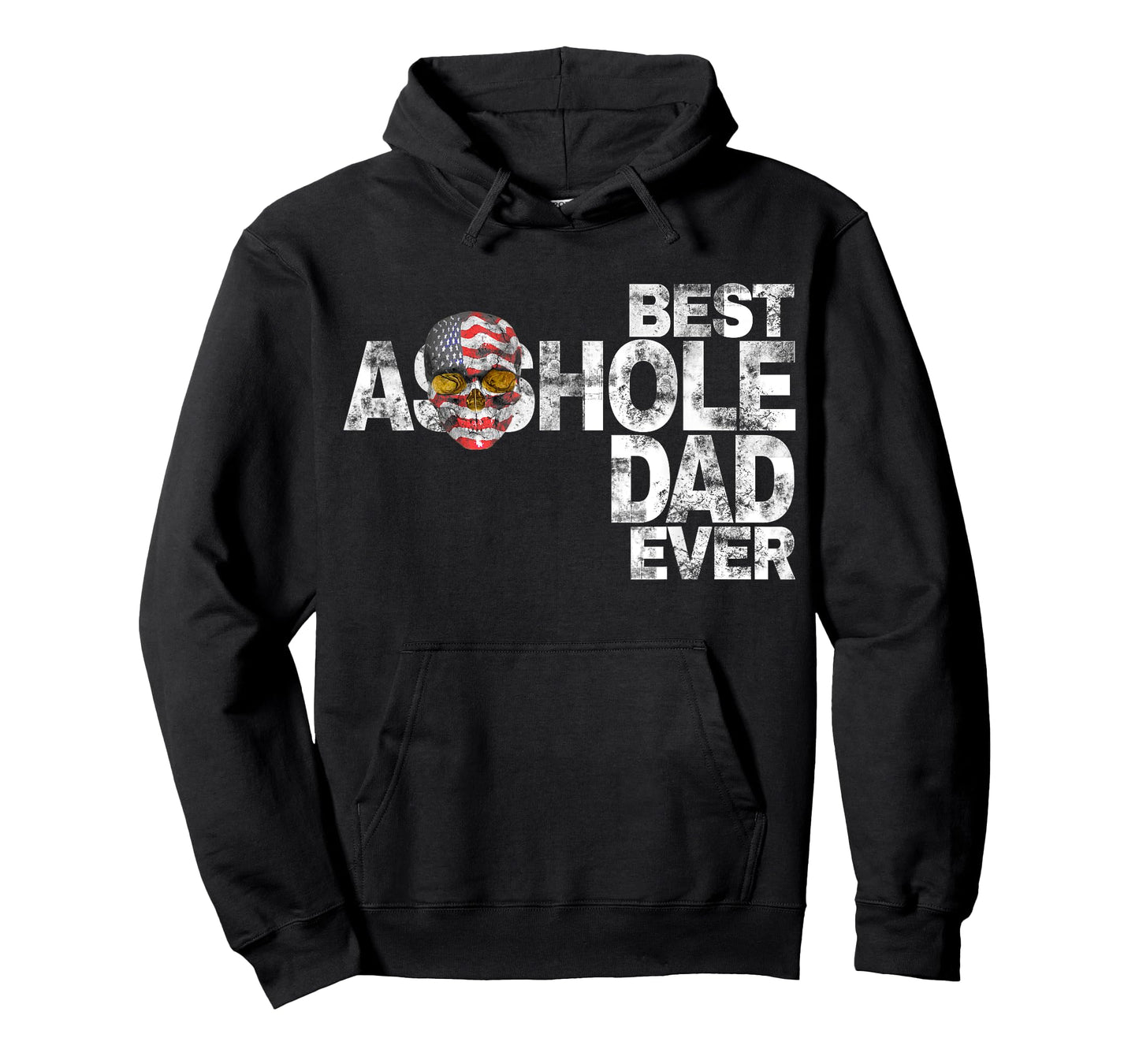 Best Asshole Dad Ever TShirt T-Shirt