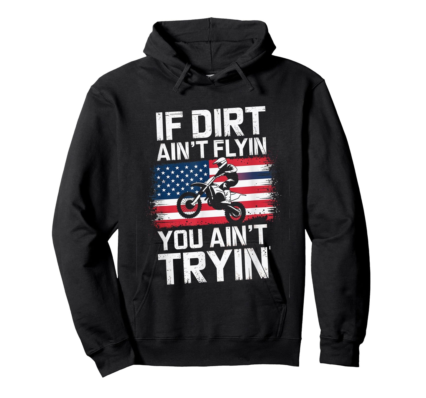 If Dirt Ain't Flyin' Motocross American Flag Rider Design T-Shirt