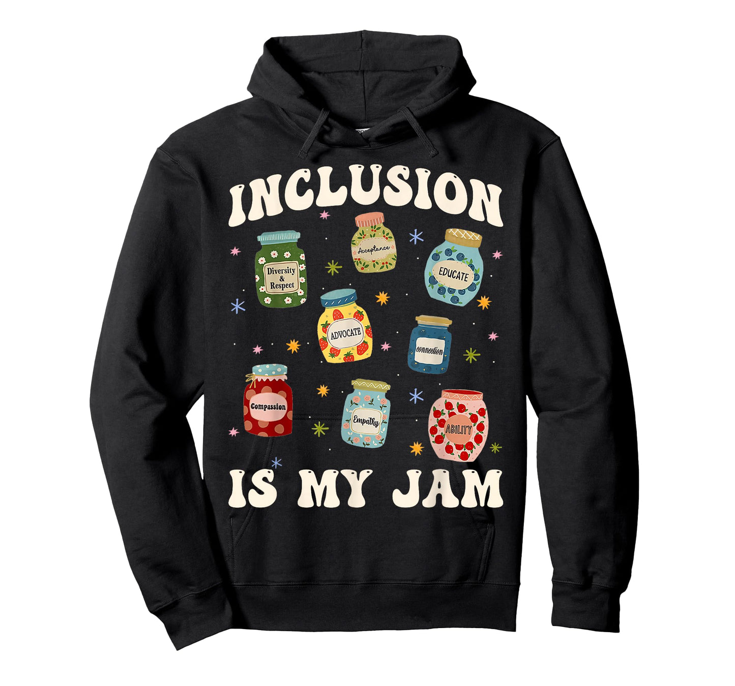 Inclusion is My Jam SPED Teacher Special Education Life T-Shirt