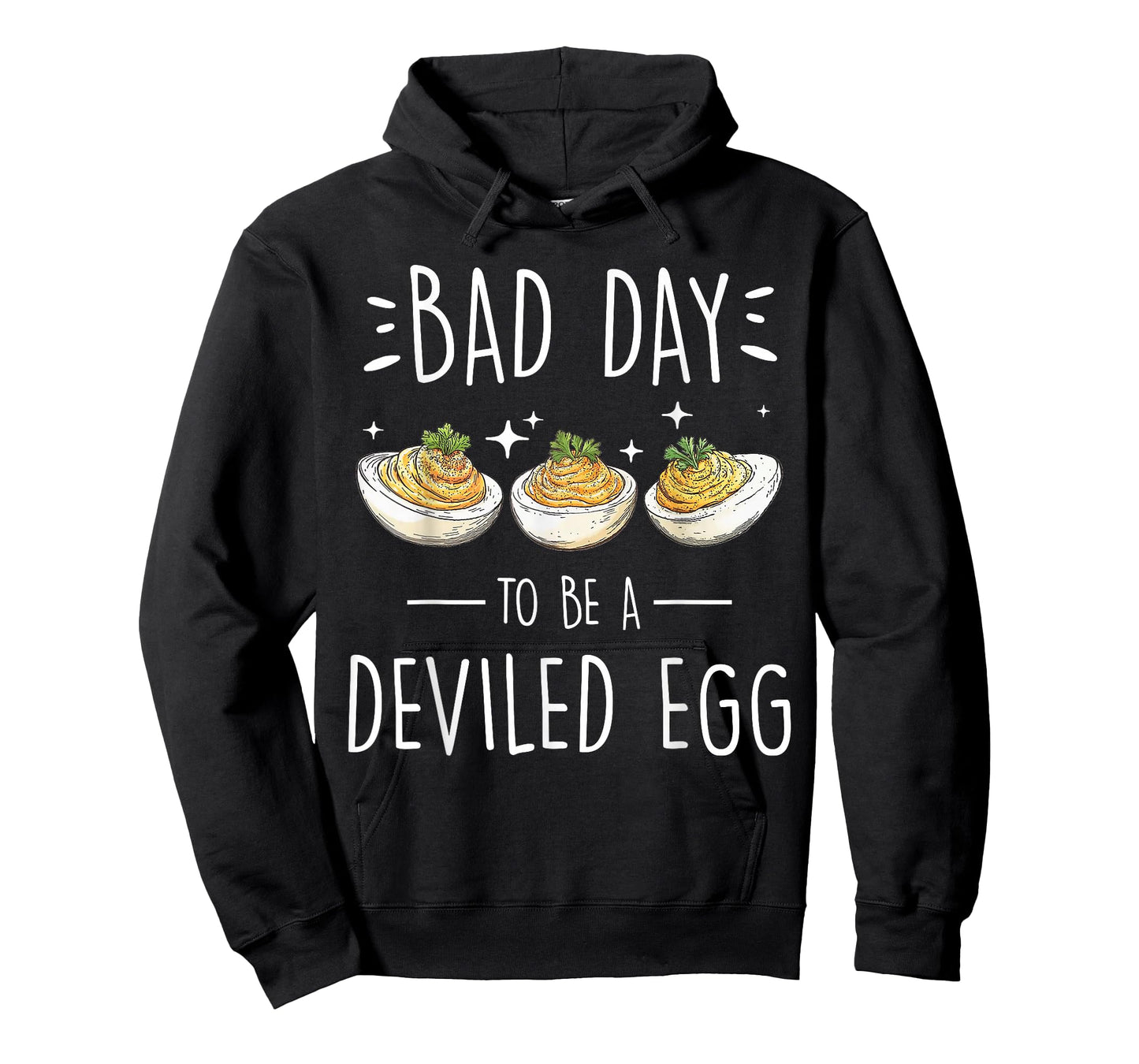 Bad Day to Be a Deviled Egg Funny Quote Gifts for Foodies T-Shirt