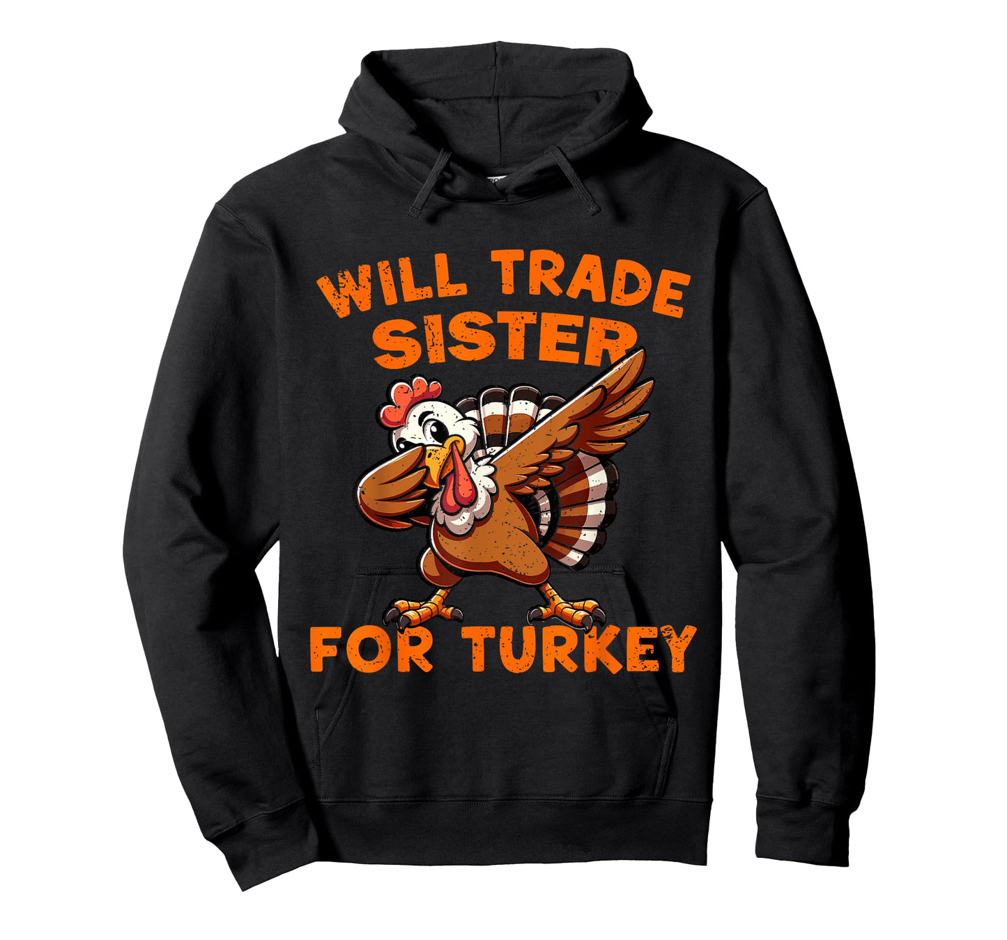 Will Trade Sister for Turkey Dabbing Turkey Funny Boys Kids T-Shirt