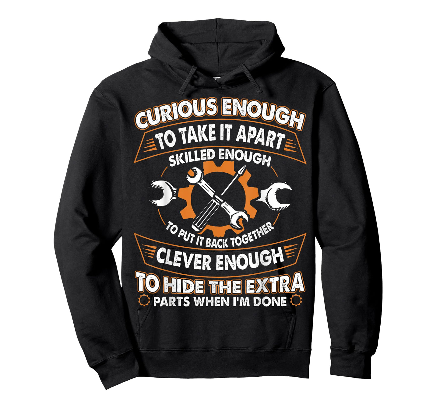 Curious Enough To Take It Apart Skilled Enough To Put It T-Shirt
