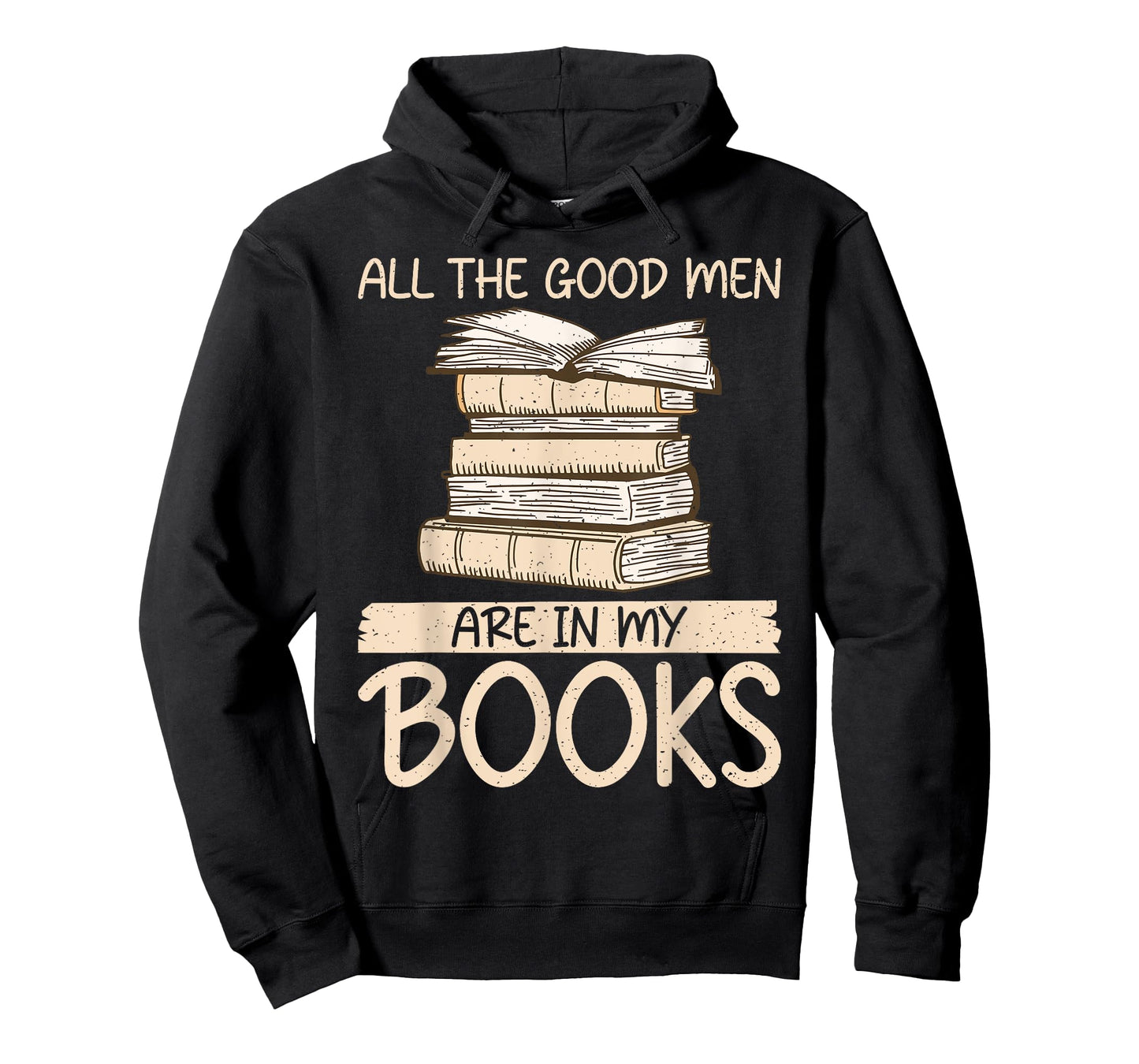 All the good Men are in my Books Romance Novel T-Shirt