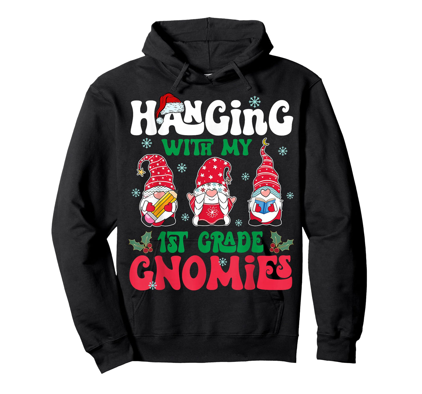 Hanging with My 1st Grade Gnome Christmas Funny Teacher Kids T-Shirt