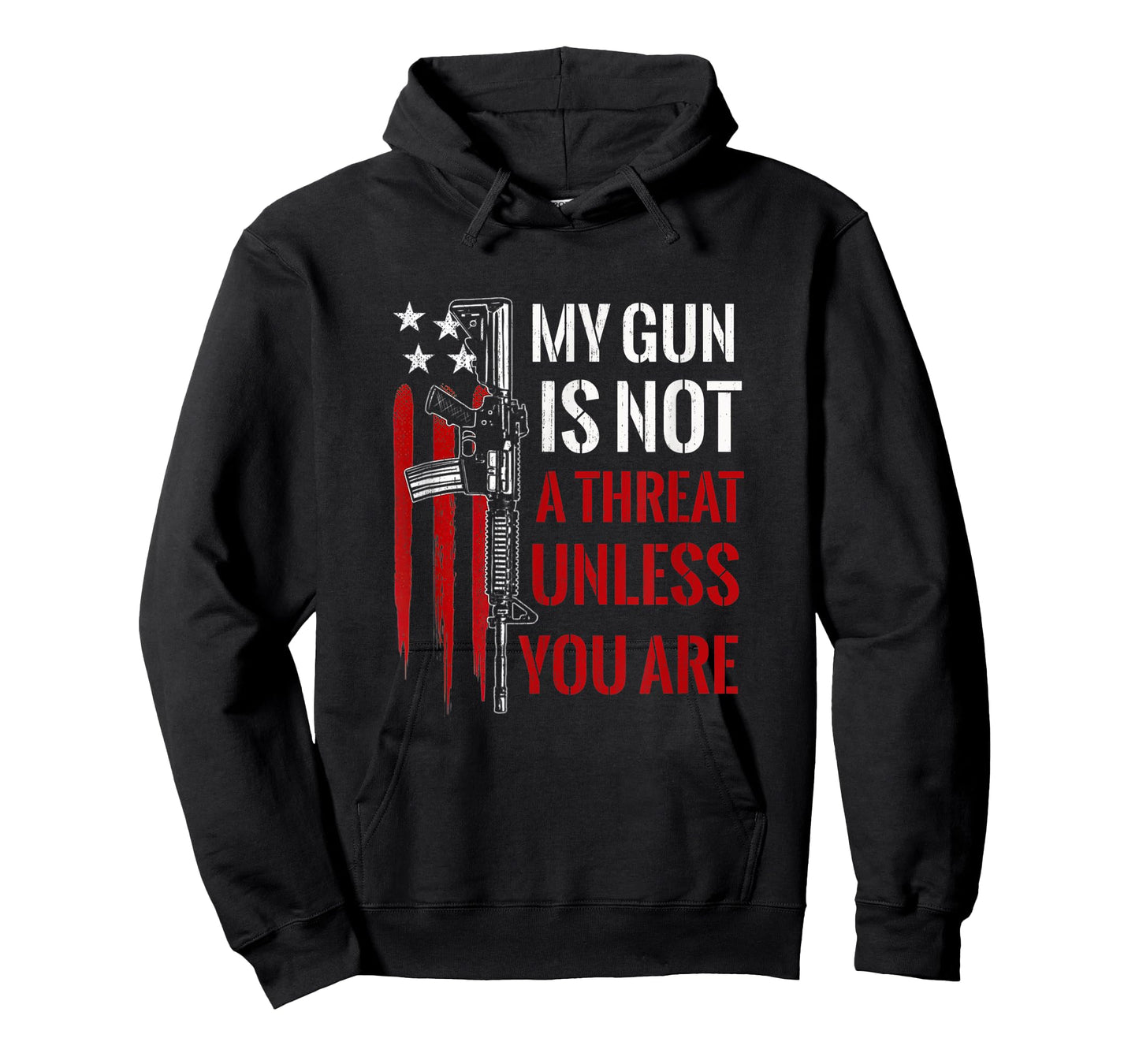My Gun Is Not A Threat Unless You Are American Flag T-Shirt