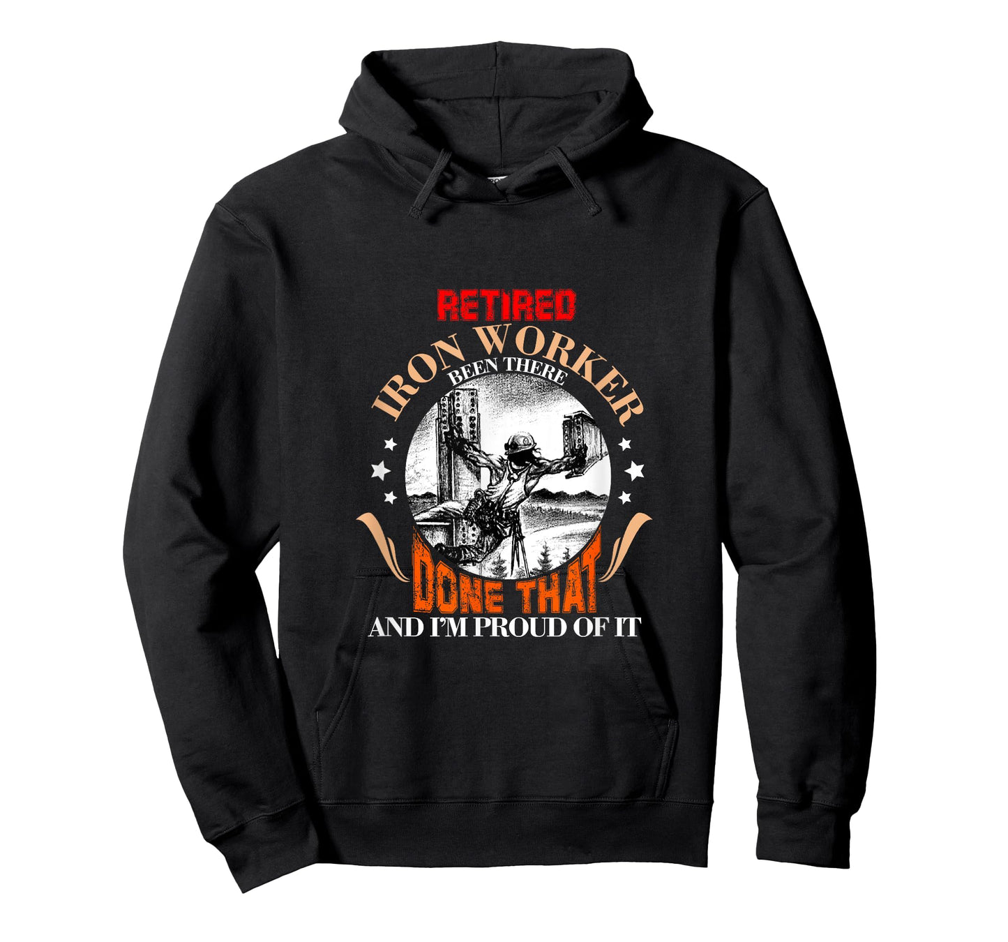 CharlIan Minds - Proud Retired Ironworker Been There Done That Funny Retirement T-Shirt