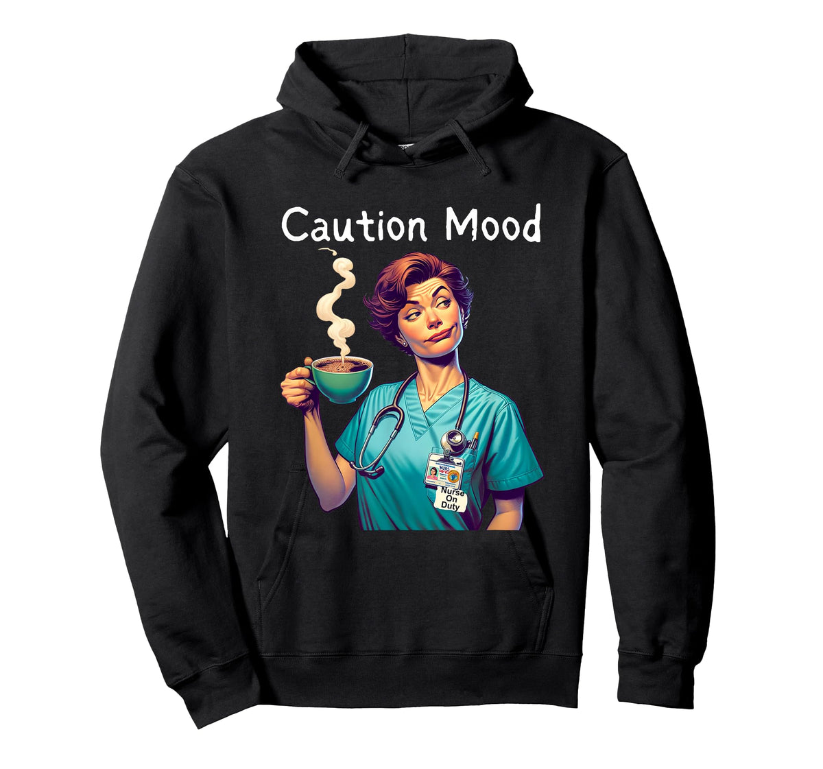 Caution Mood Coffee Lovers Funny Nurse T-Shirt
