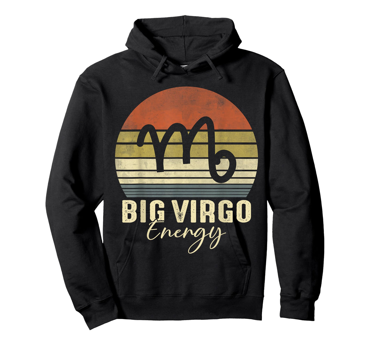 Big Virgo Energy September August Birthday Virgo Zodiac Sign T-Shirt