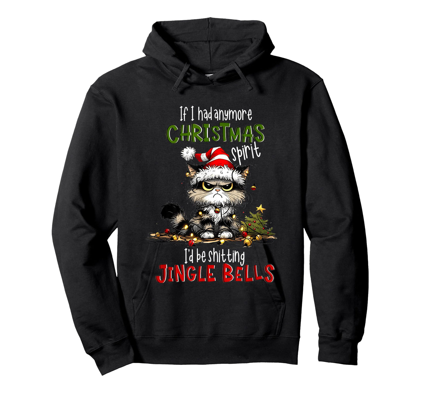 If I Had Anymore Xmas Spirit I'd Be Shitting Jingle Bell Cat T-Shirt for Men Women
