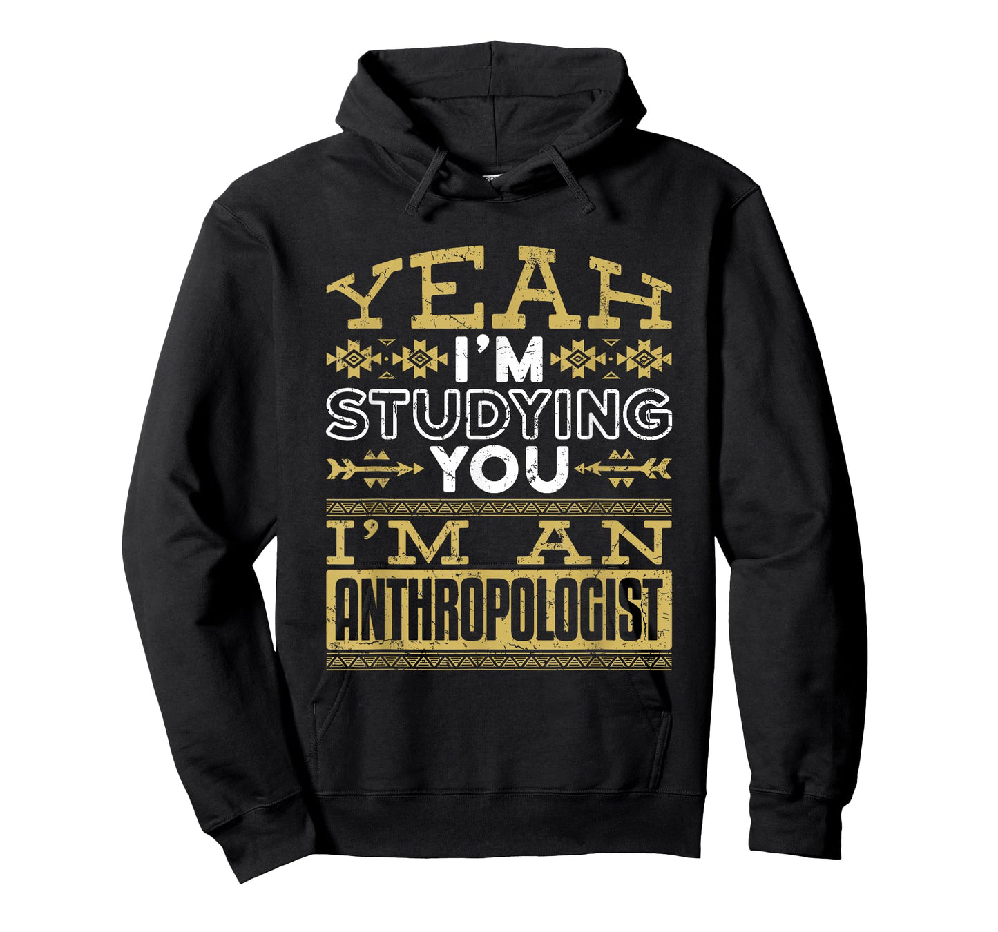 Anthropology Woman Man Anthropologist Studying You Funny T-Shirt