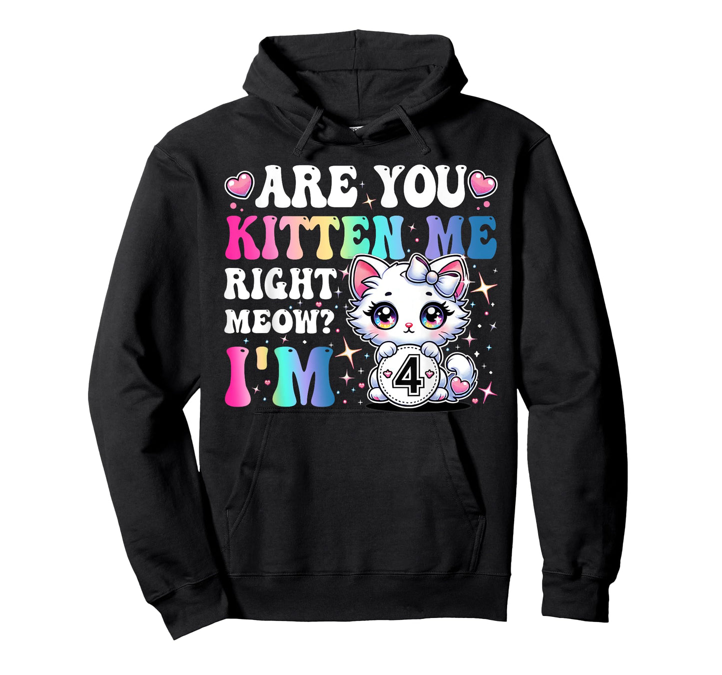 Are You Kitten Me Right Meow Anime 4th Birthday Cat Kitten T-Shirt