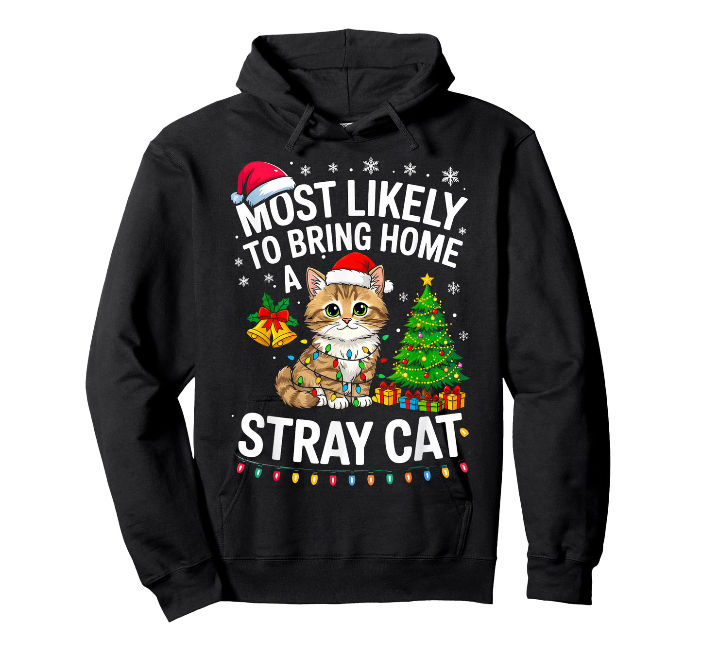 Most Likely to Bring Home A Stray Cat Matching Christmas T-Shirt