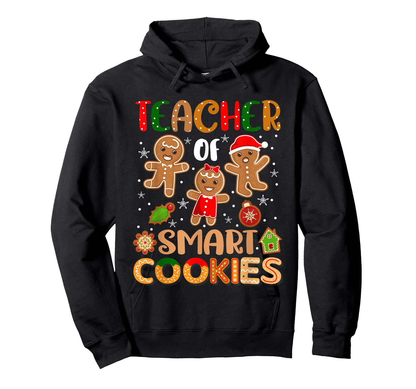 Cute Teacher Of Smart Cookies Christmas Gingerbread Teacher T-Shirt for Men Women