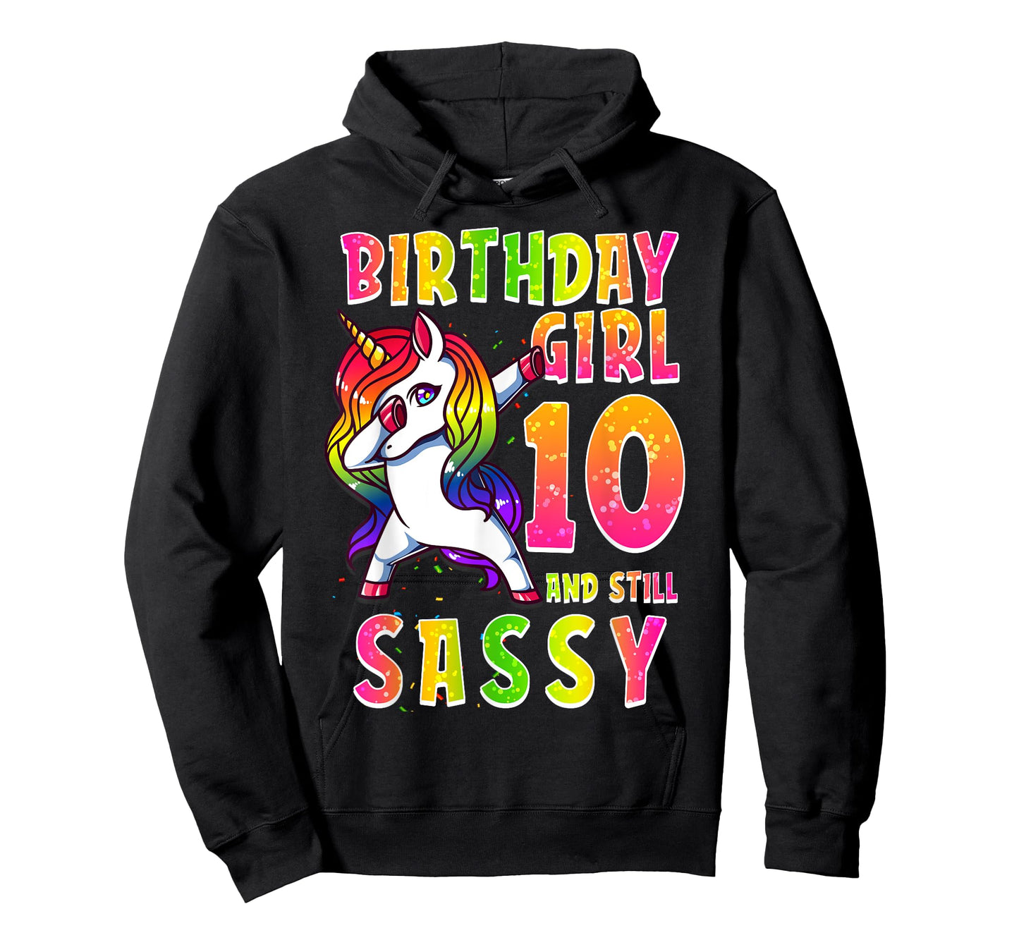 10th Birthday Girl Dabbing Unicorn 10 Years Old Still SASSY T-Shirt