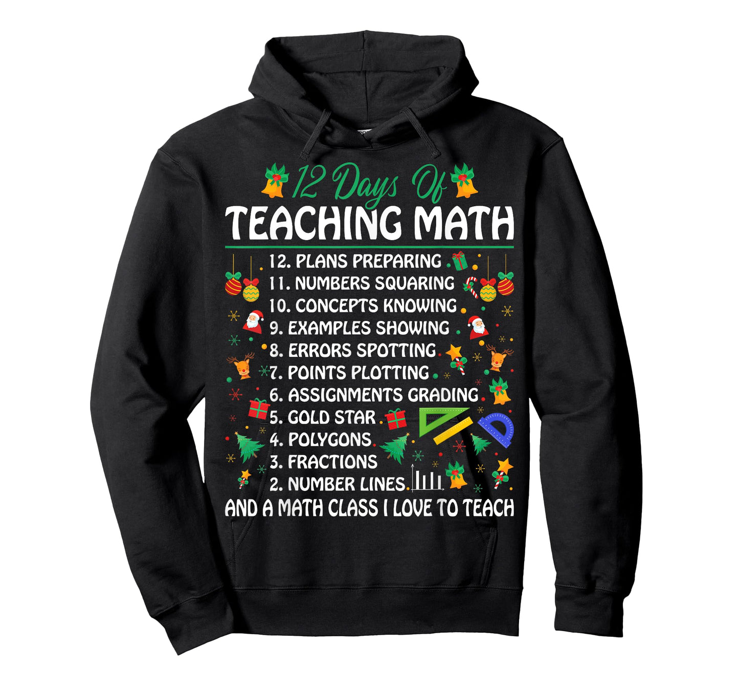 12 Days of Teaching Math - Funny Math Teacher Christmas T-Shirt