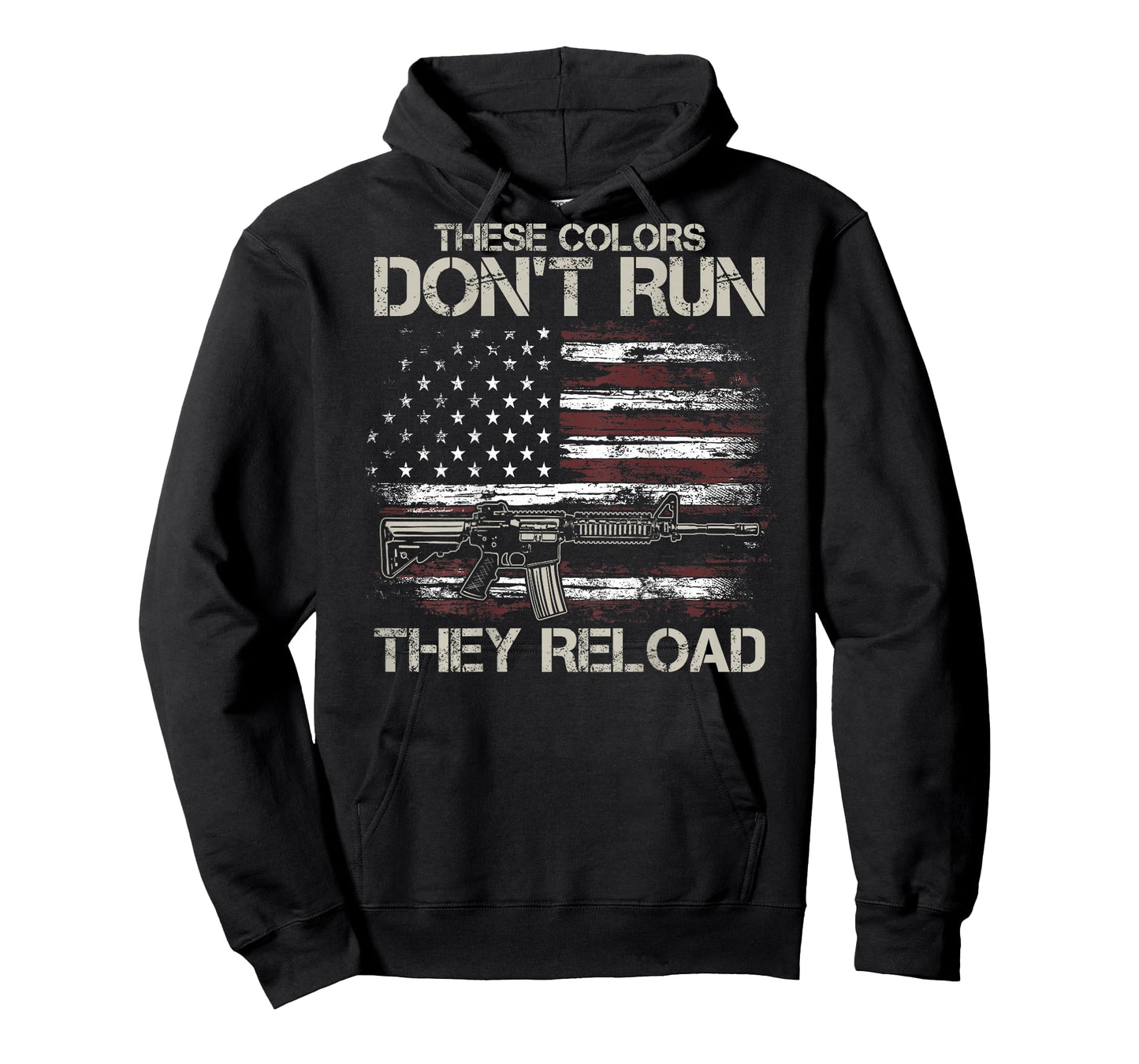 Gun American Flag Colors Don't Run They Reload (on Back) T-Shirt