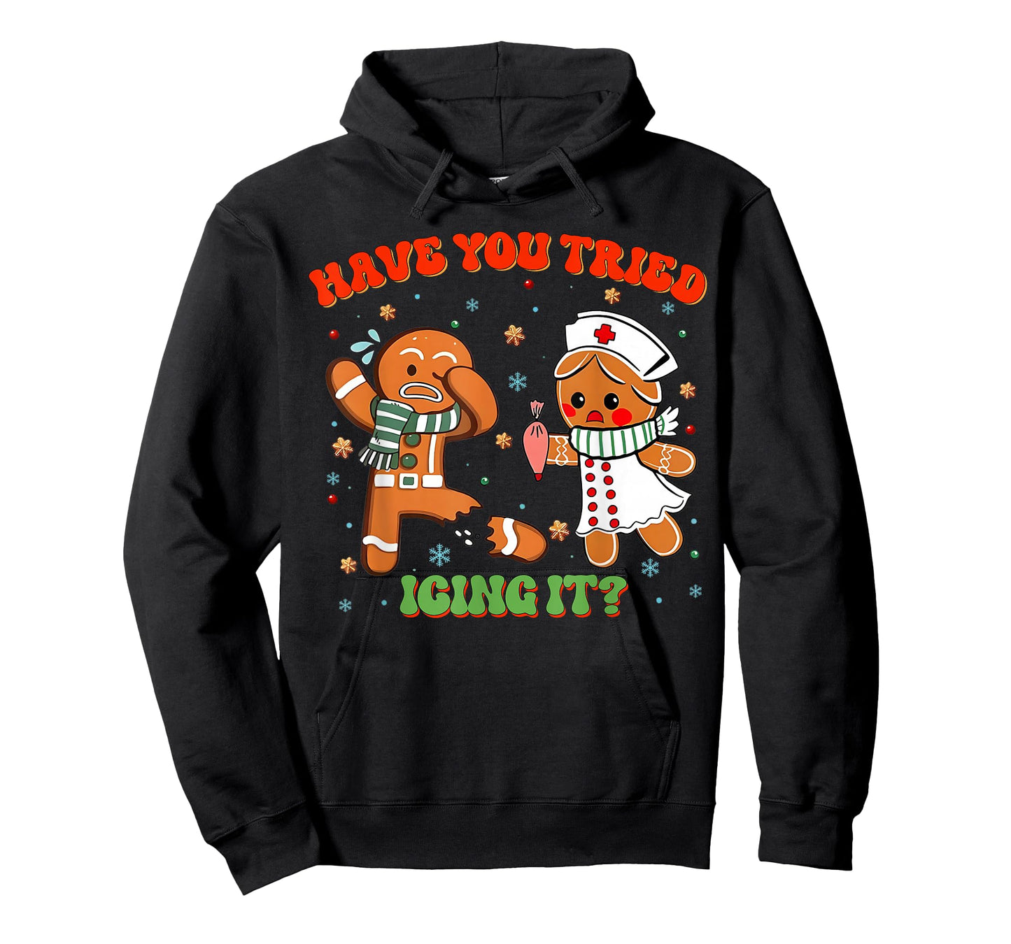 Christmas Nurse Have You Tried Icing It Gingerbread Funny T-Shirt