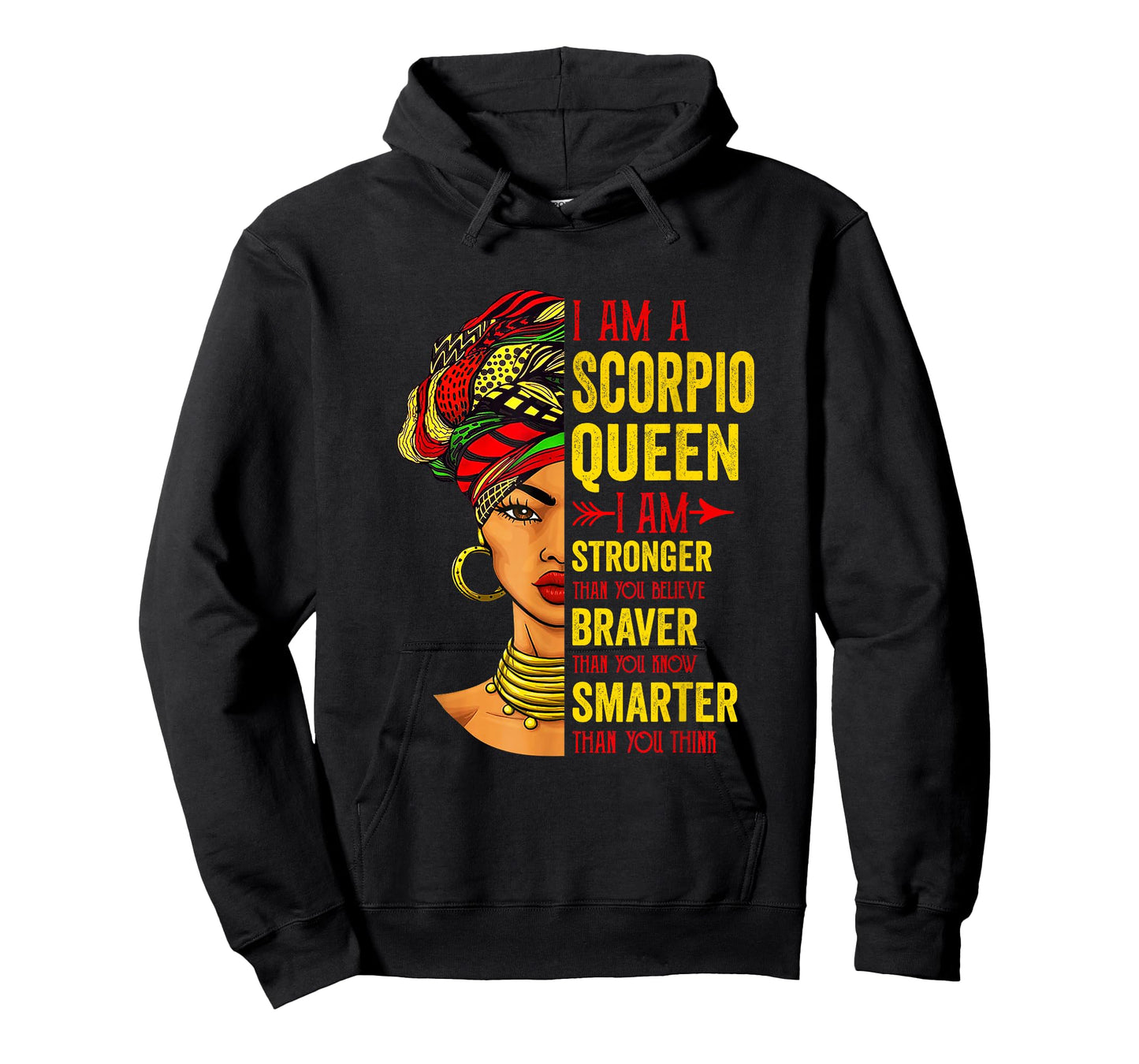 Scorpio Queen I Am Stronger Birthday For Scorpio Zodiac T-Shirt