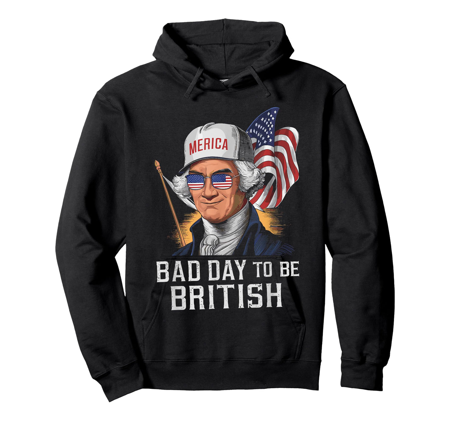 Bad Day To Be British Patriotic George Washington 4th July T-Shirt for Women Men