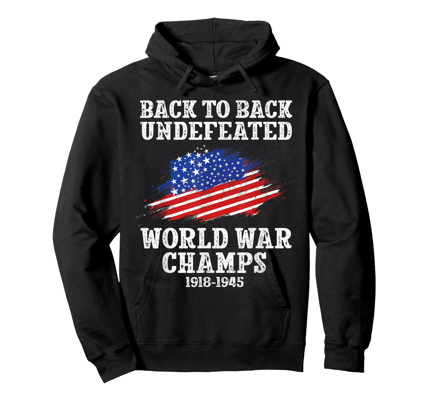 4th Of July Back To Back Undefeated World War Champs Grunge T-Shirt