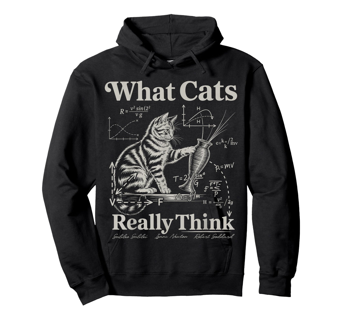 Funny Science Cat What Cats Really Think Physics Humor T-Shirt