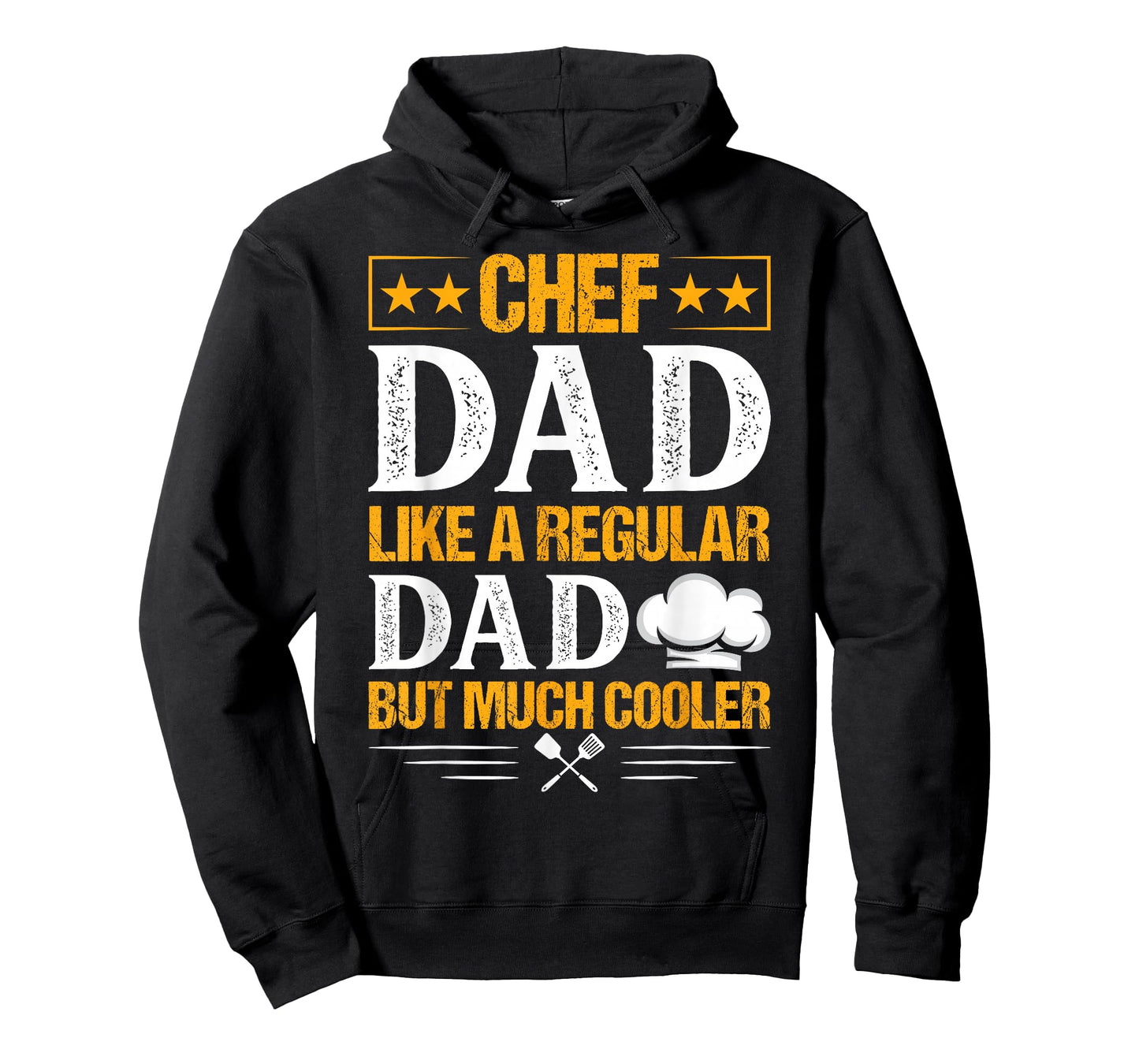 Chef Dad Like A Regular Dad But Much Cooler T-Shirt