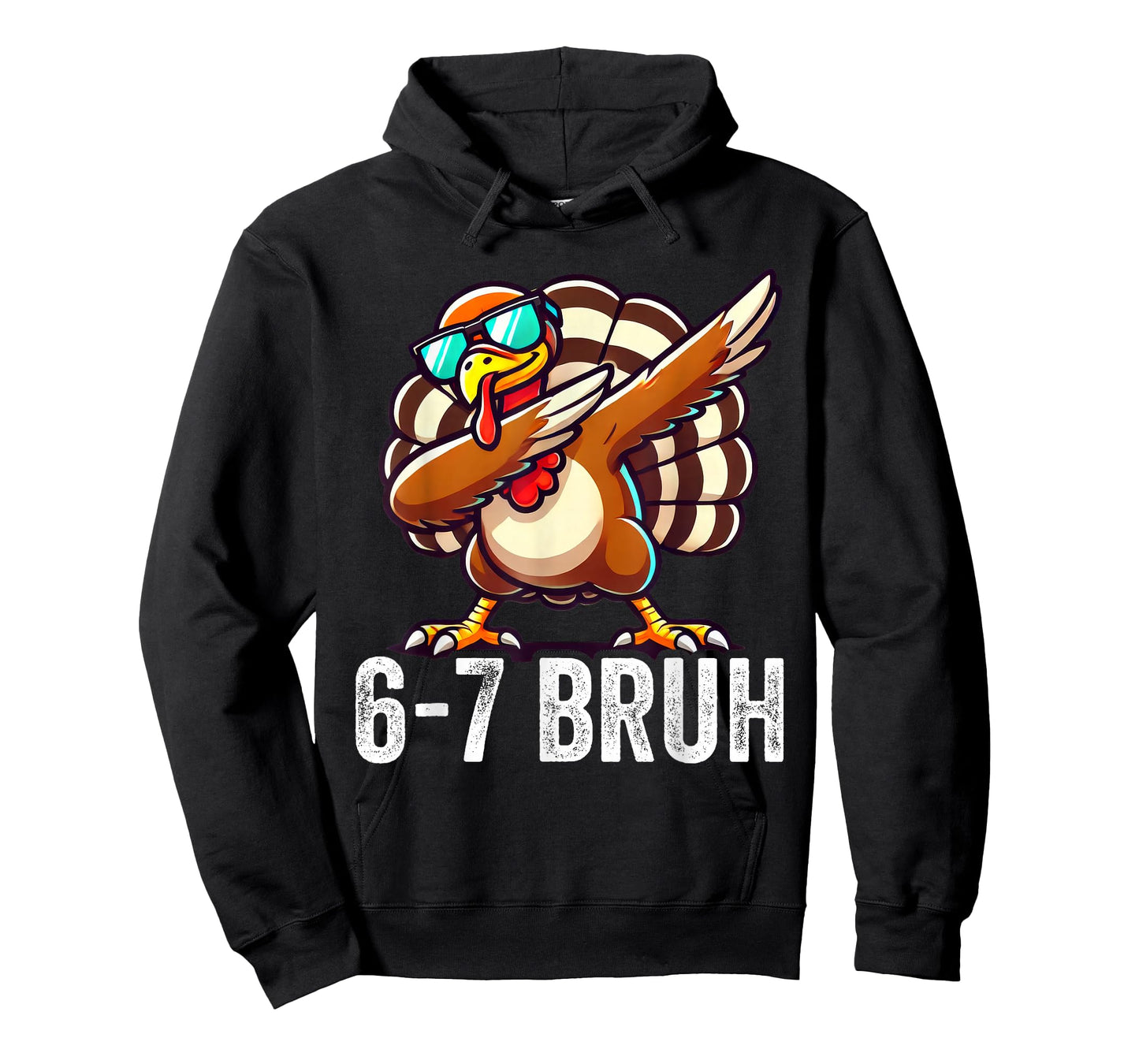 6 7 Six Seven Meme Bruh Dabbing Turkey Thanksgiving T-Shirt