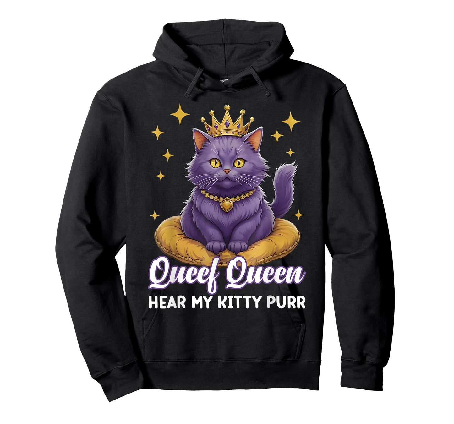 Queef Queen Hear My Kitty Purr Fat Cat Adult Saying Raunchy T-Shirt