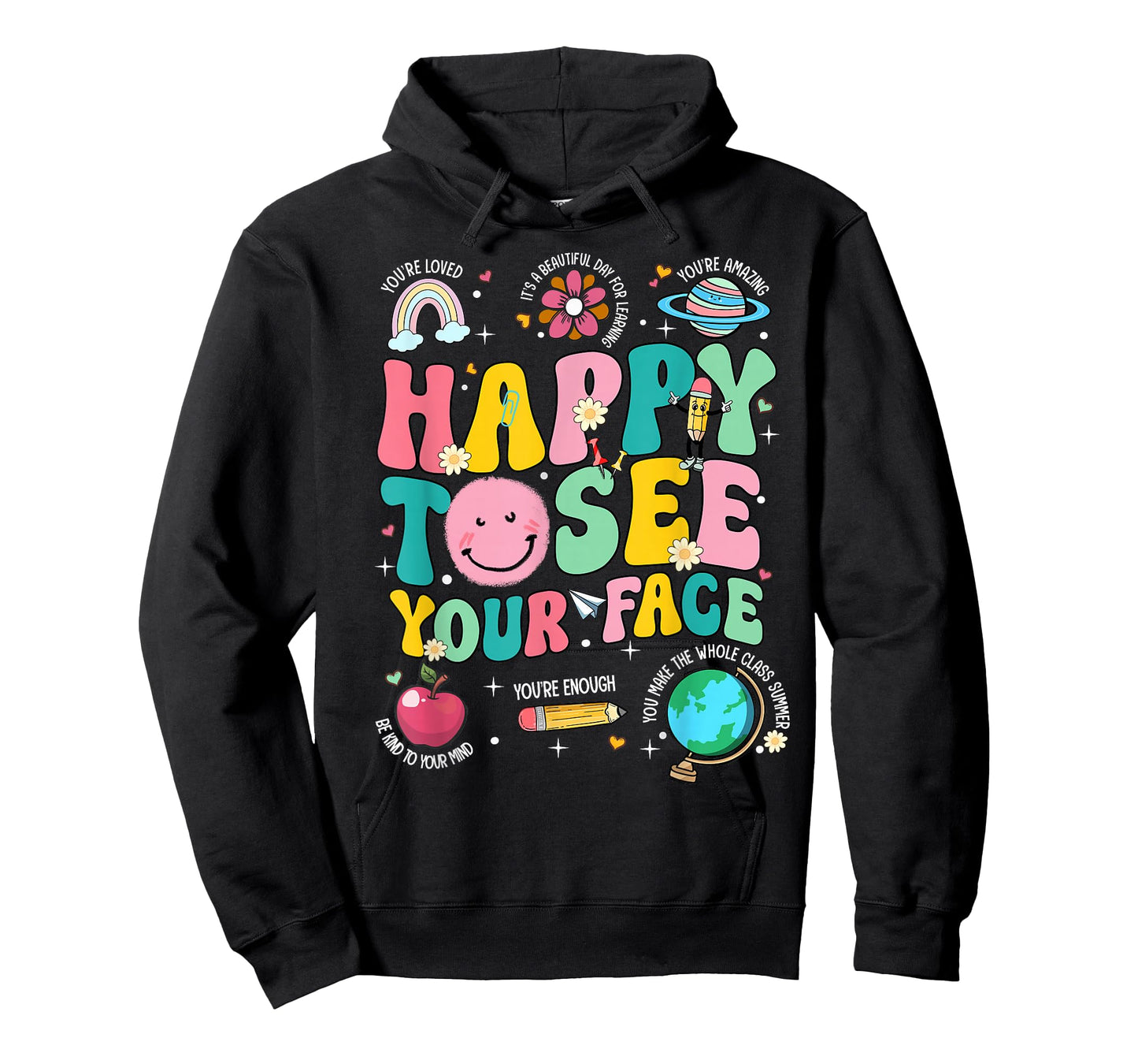 Happy to See Your Face Teacher Back to School T-Shirt