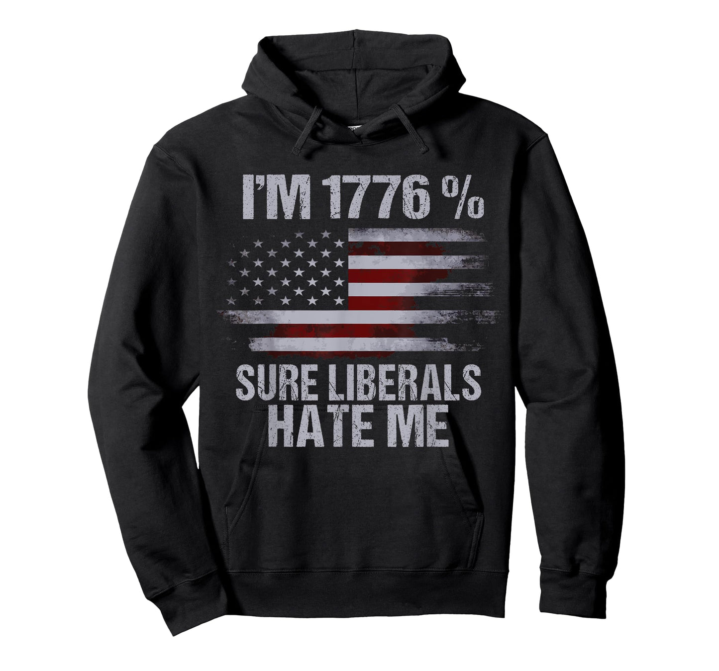 Anti Liberal T Shirts - Liberals Hate Me Patriotic Gifts T-Shirt for Women Men