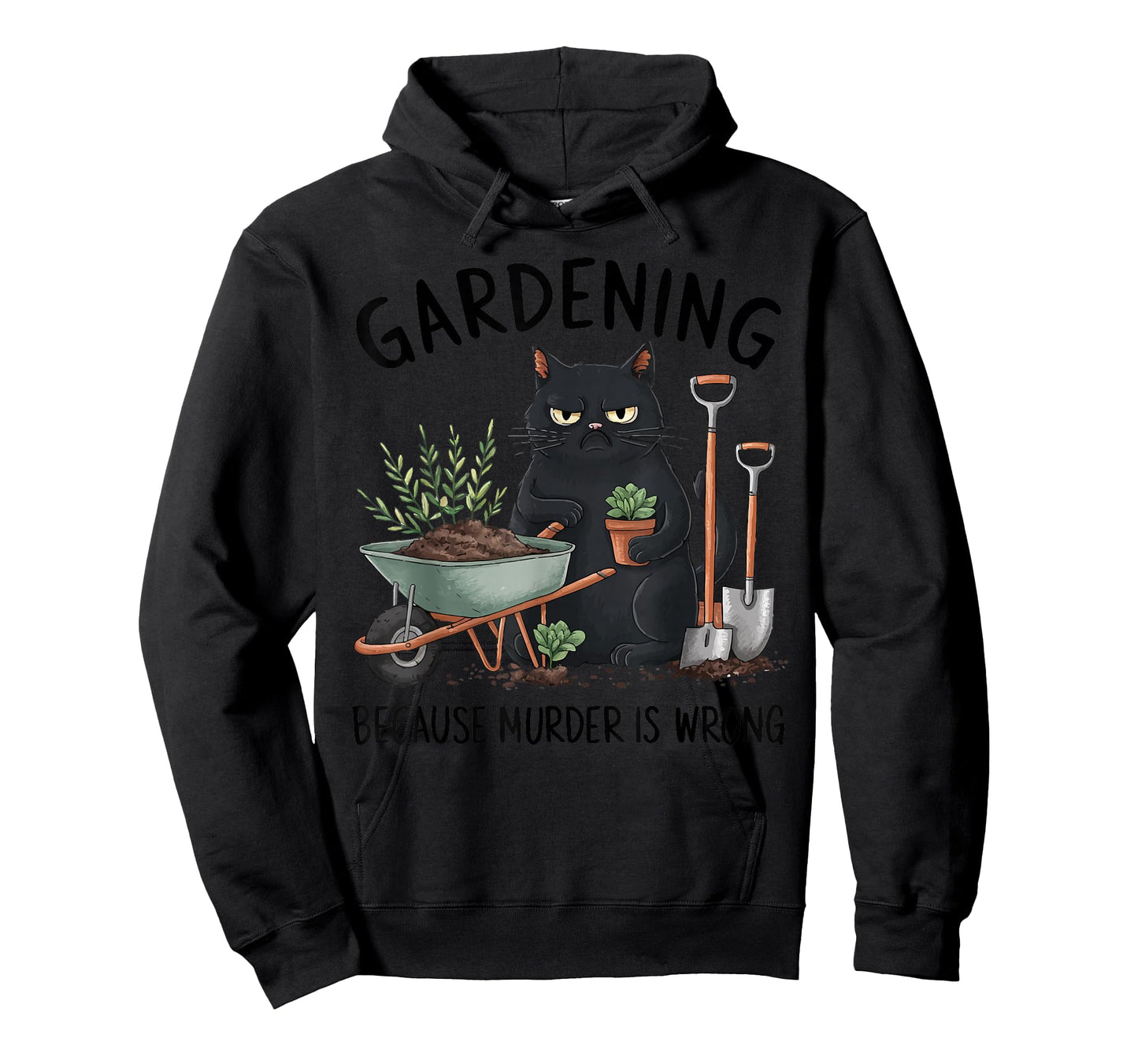 Gardening Because Murder is Wrong Snarky Cool Gardener cat T-Shirt