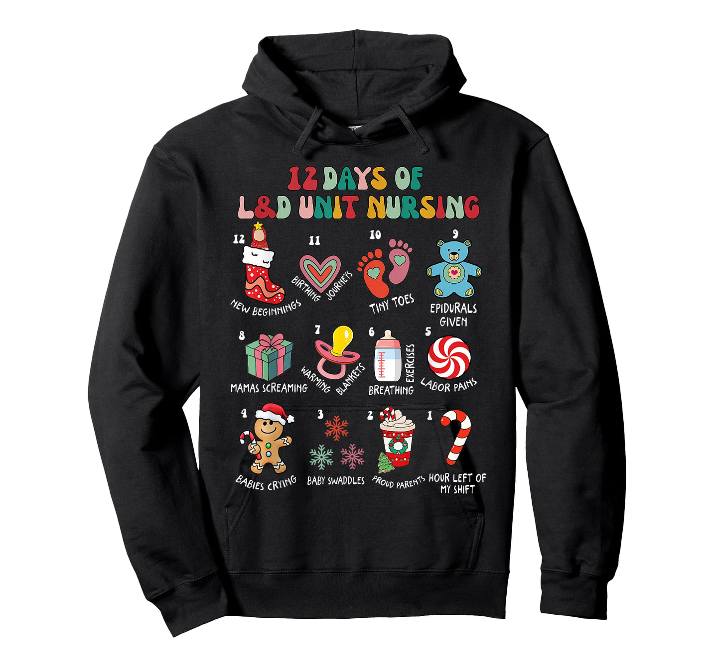 12 Days Of L&D Unit Nursing Labor & Delivery Nurse Christmas T-Shirt