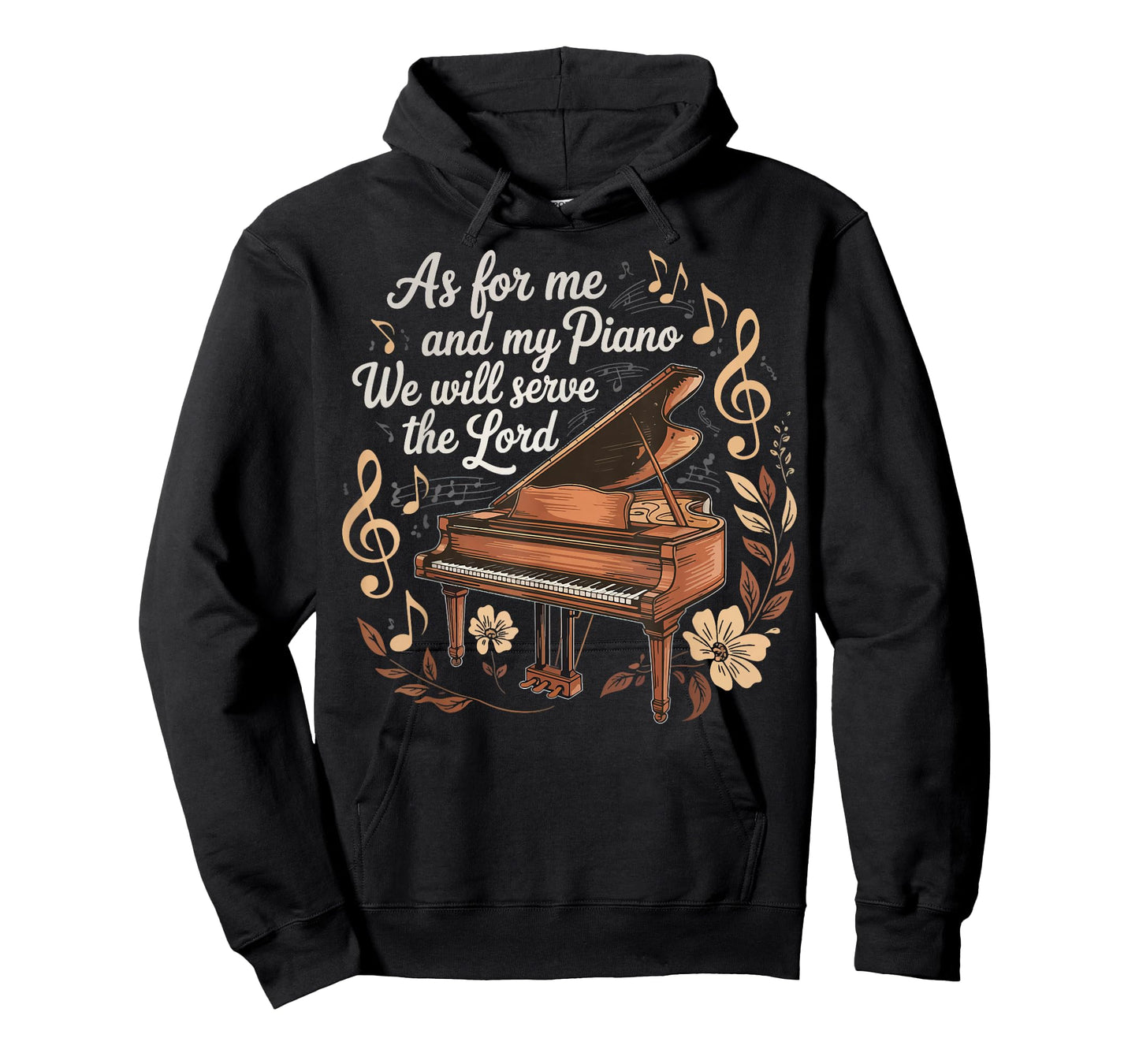 As For Me And My Piano We Will Serve The Lord T-Shirt