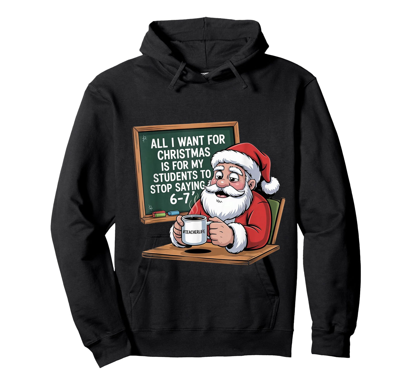 Teacher 6-7 Six Seven I Want My Students to Stop Saying 67 T-Shirt