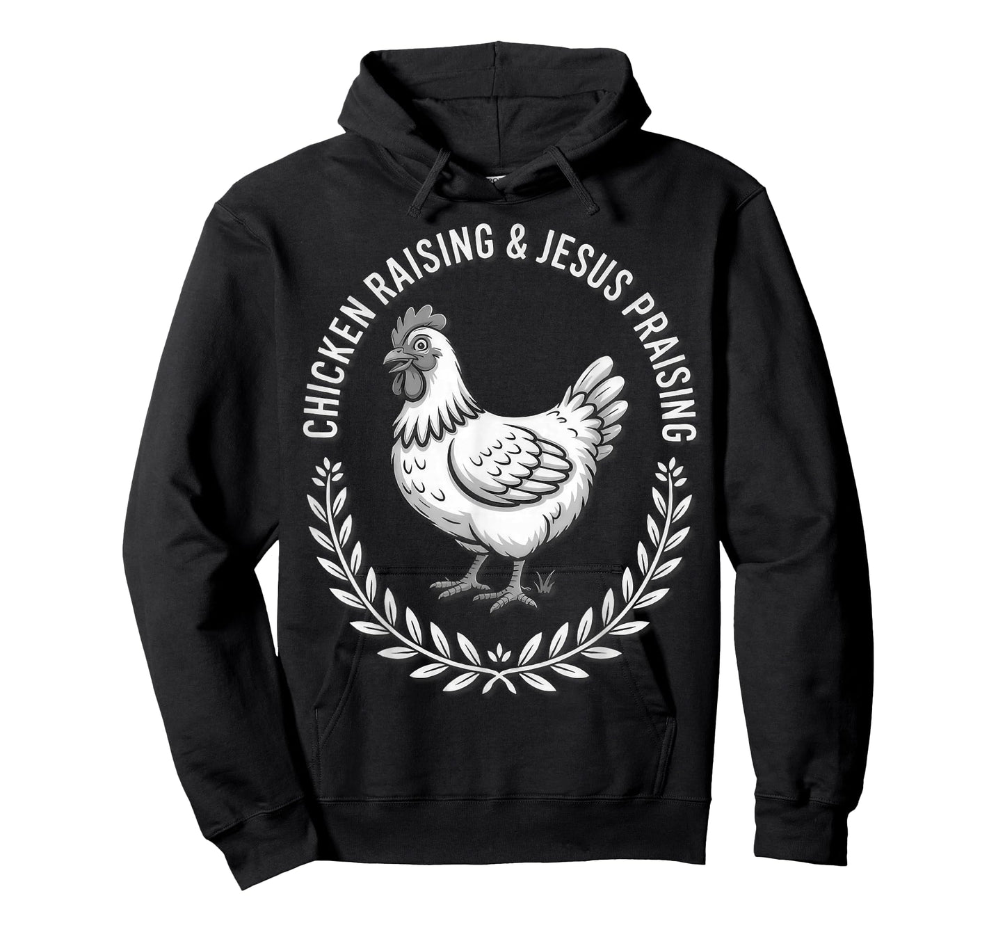 Chicken Raising & Jesus Praising (B&W) T-Shirt