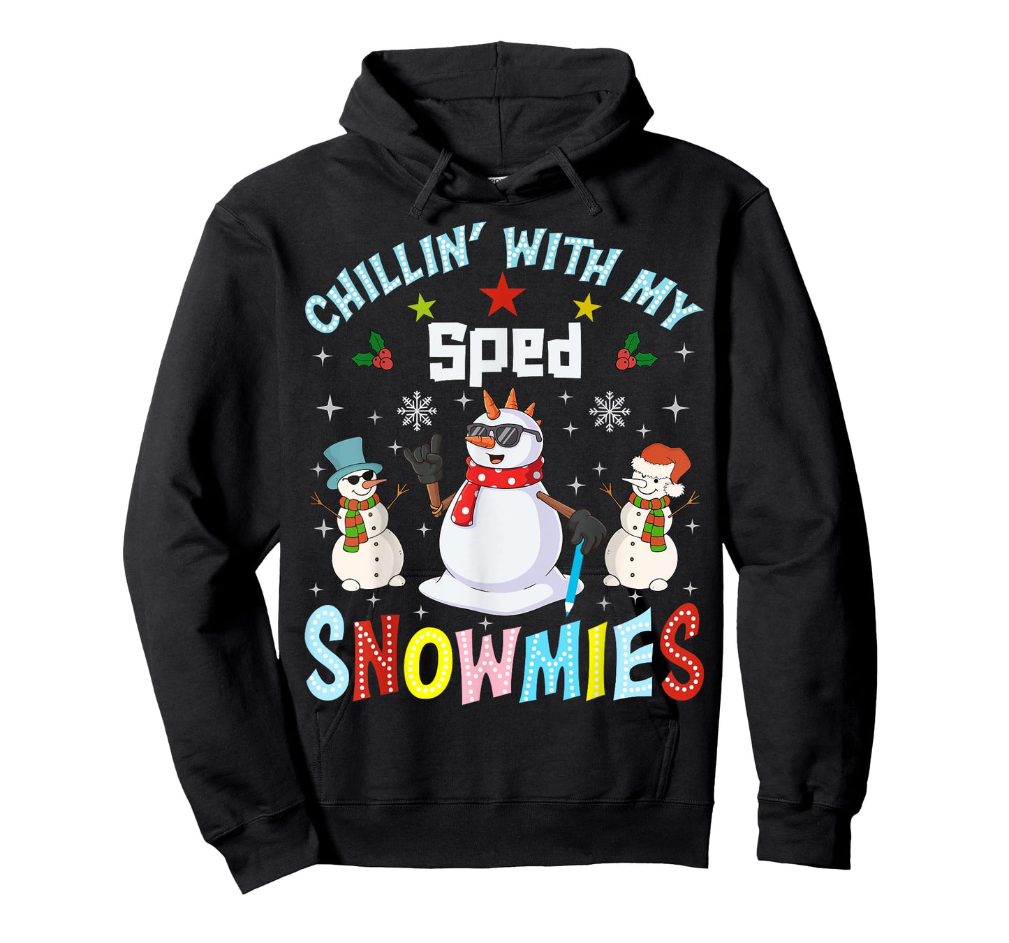 Chillin With My Sped Snowmies Teacher Student Christmas T-Shirt