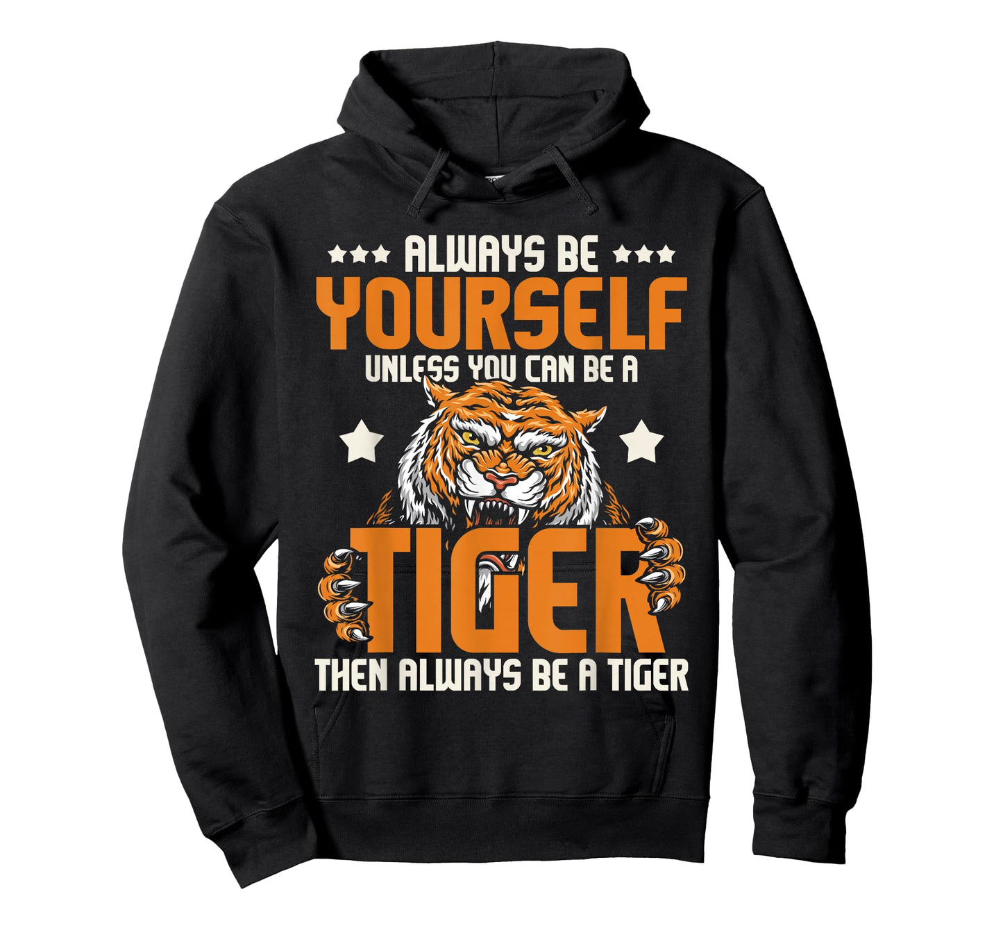Always Be Yourself Unless You Can Be A Tiger - Zoo Lover T-Shirt