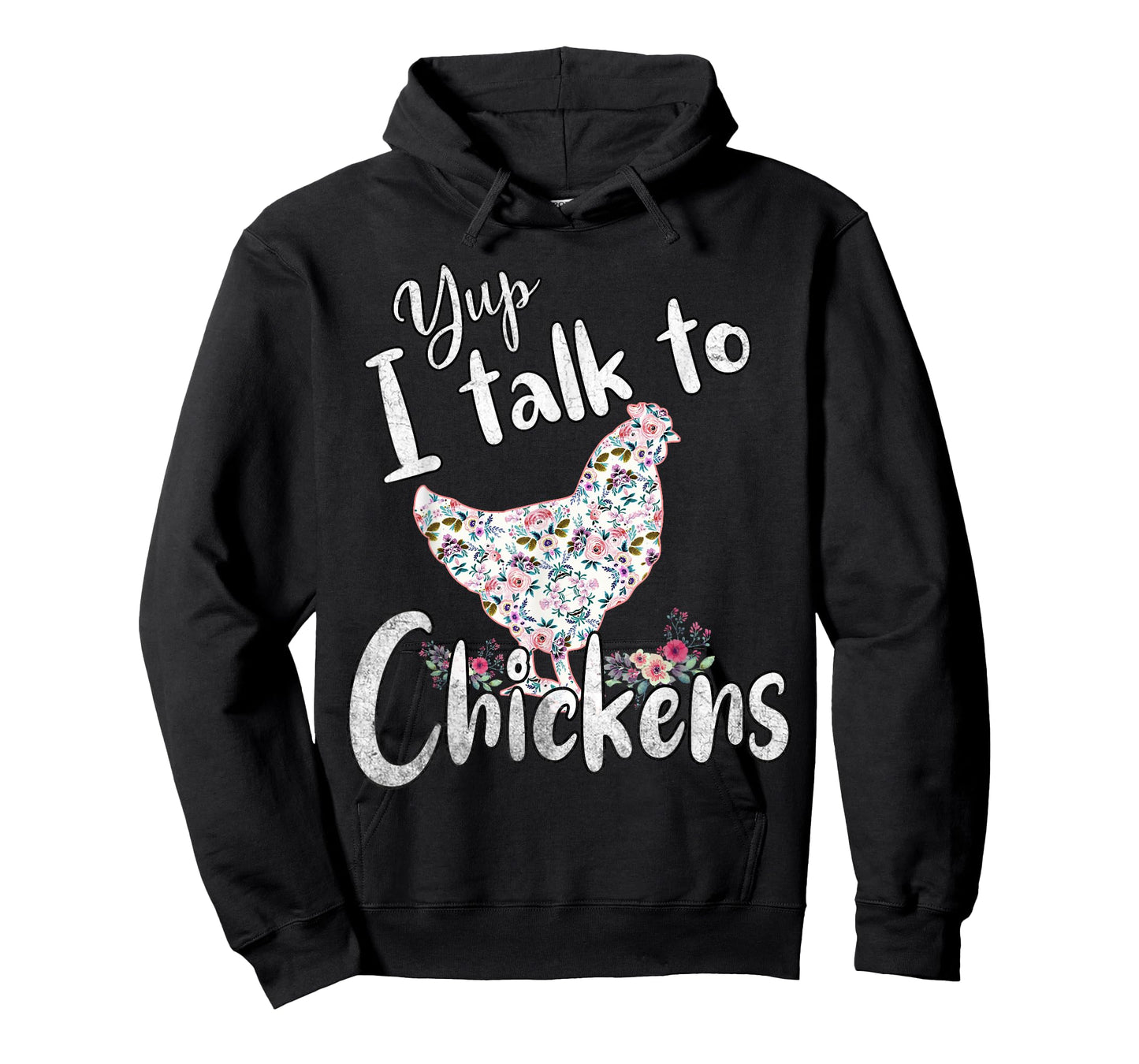 Yup I Talk to Chickens Funny Gifts for Women, Girls and Kids T-Shirt
