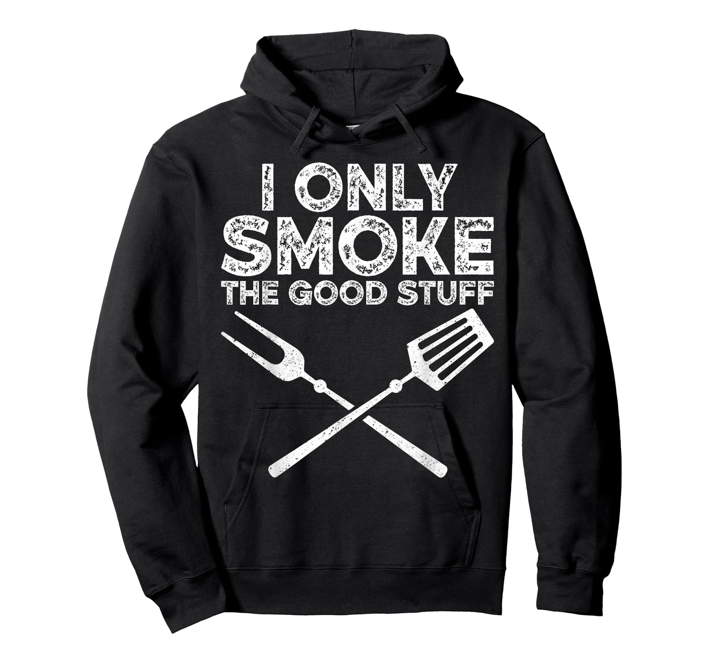 I Only Smoke The Good Stuff BBQ Barbeque Grilling Pitmaster T-Shirt