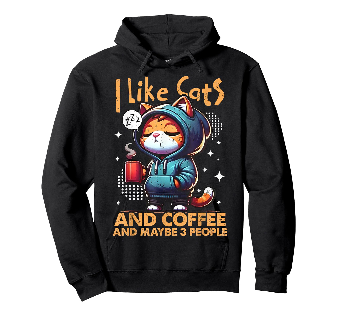 I Like Cats & Coffee And Maybe 3 People Cat Pet Lover Quotes Men Women T-Shirt