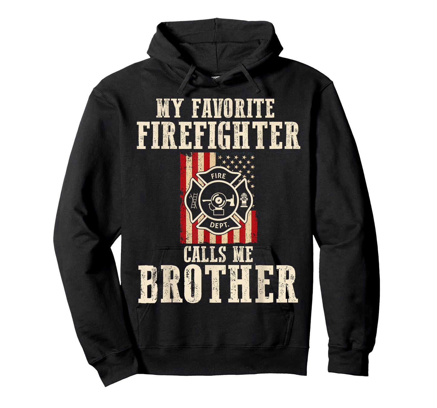 My Favorite Firefighter Calls Me Brother USA American Flag T-Shirt