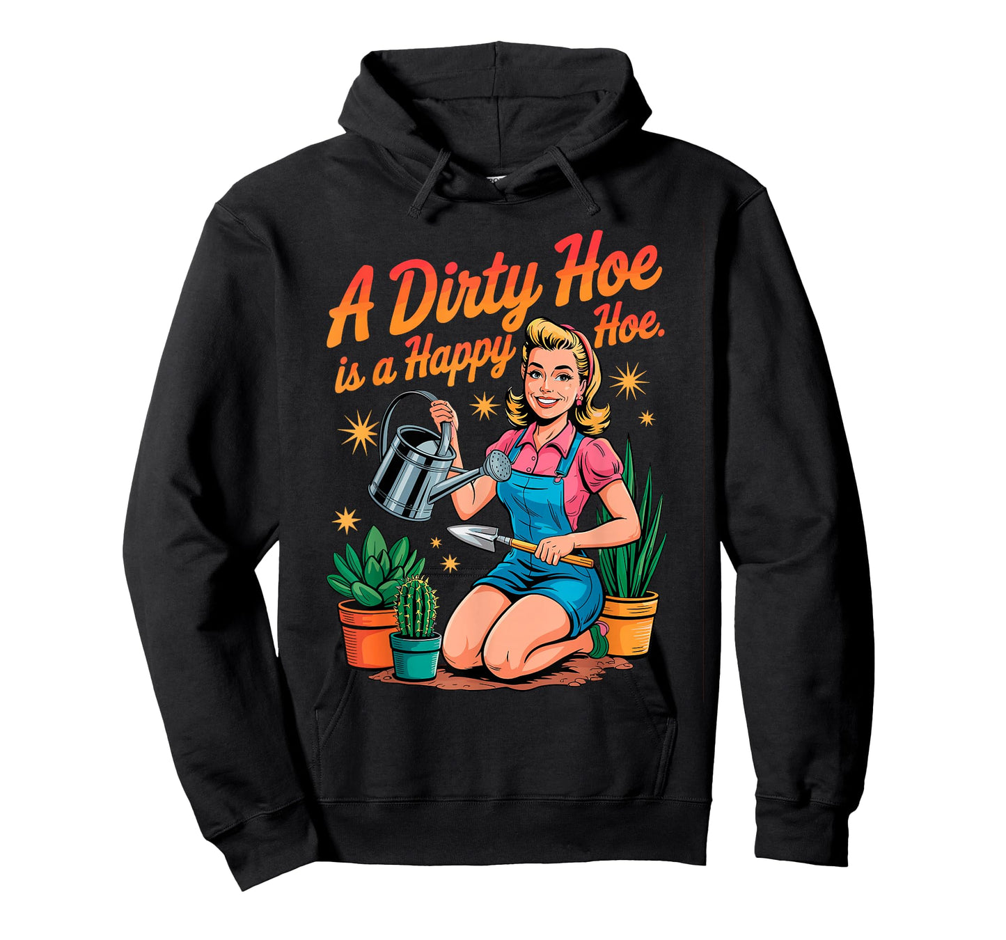 A Dirty Hoe is a Happy Hoe Plant Gardener Gardening Planting T-Shirt
