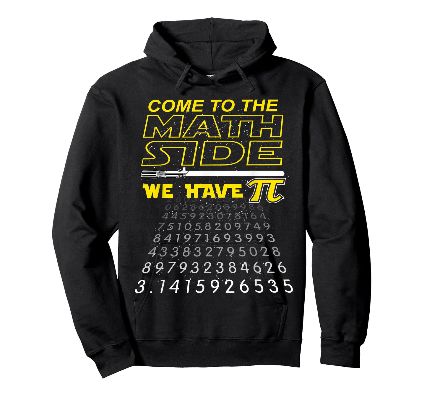 Come to The Math Side We Have Pi - Math Geek & Nerd T-Shirt T-Shirt