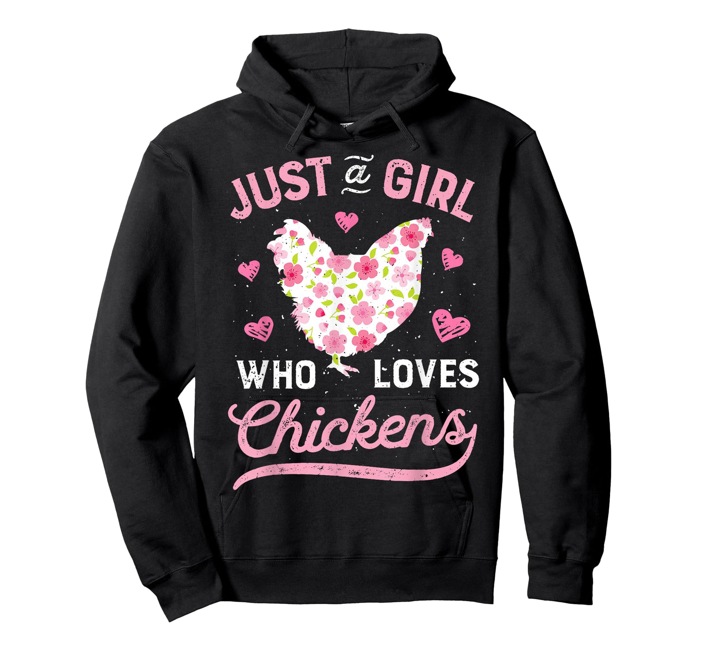 Chicken Just a Girl Who Loves Chickens Women Flowers Farm T-Shirt