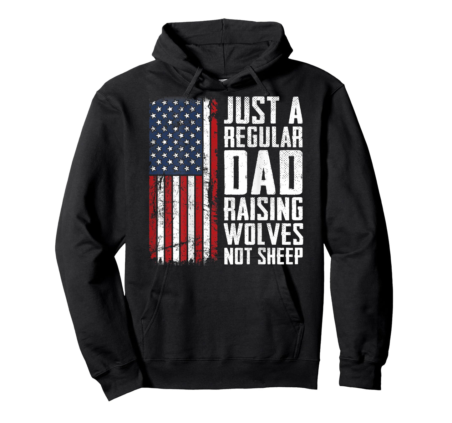 Regular Dad Raising Wolves Not Sheep - Fathers Day - ON BACK T-Shirt